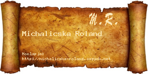 Michalicska Roland névjegykártya